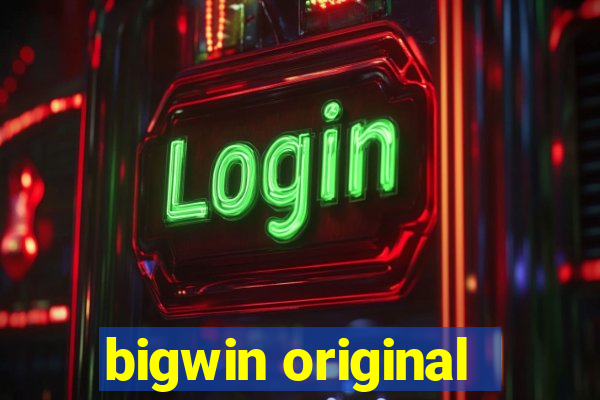 bigwin original